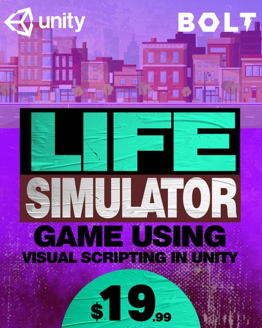 Build a Life Simulator Game using Visual Scripting in Unity